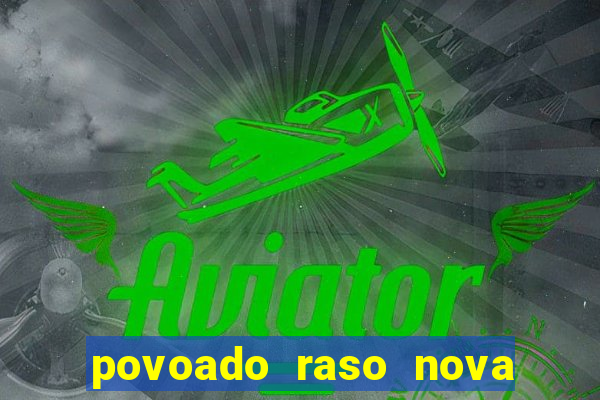 povoado raso nova soure bahia